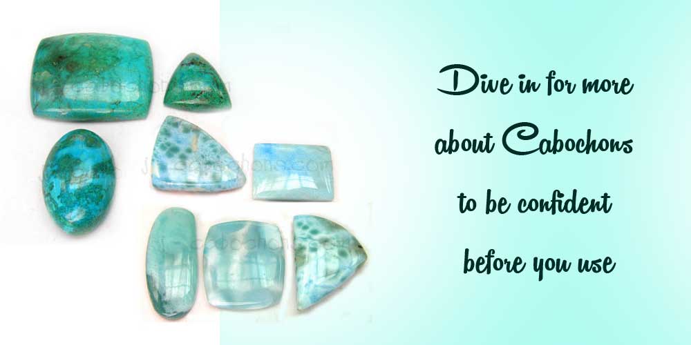 cabochons